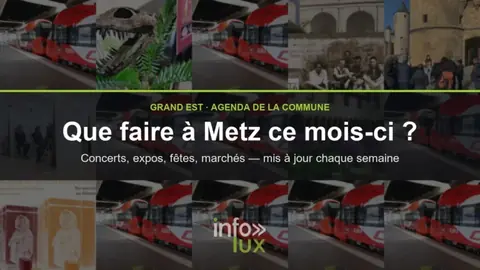 Que faire à Metz ce mois-ci ? L’agenda des événements (octobre 2026)